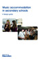 Music Accommodation in Secondary Schools by Department of Education, 9781859463697
