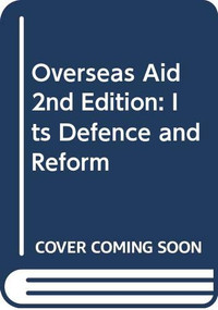 Overseas Aid 2nd Edition (Its Defence and Reform) - 9780415167116 by Paul Mosley, 9780415167116