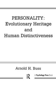 Personality: Evolutionary Heritage and Human Distinctiveness - 9781138978256 by Arnold H. Buss, 9781138978256