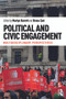 Political and Civic Engagement (Multidisciplinary perspectives) by Martyn Barrett, Bruna Zani, 9780415704687
