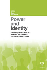 Power and Identity by Denis Sindic, Manuela Barreto, Rui Costa-Lopes, 9781848721777