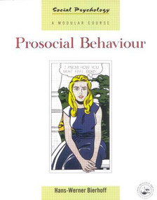 Prosocial Behaviour by Hans-Werner Bierhoff, 9780863777745