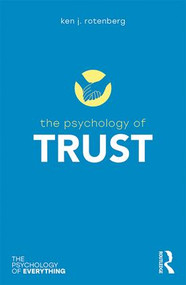 The Psychology of Trust - 9781138678491 by Ken Rotenberg, 9781138678491
