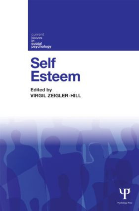 Self-Esteem - 9781848721449 by Virgil Zeigler-Hill, 9781848721449
