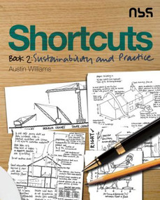 Shortcuts: Book 2 (Sustainability and Practice) by Austin Williams, 9781859463222