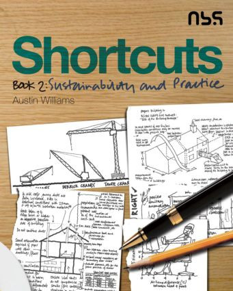 Shortcuts: Book 2 (Sustainability and Practice) by Austin Williams, 9781859463222