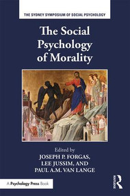 The Social Psychology of Morality - 9781138929074 by Joseph P. Forgas, Lee Jussim, Paul A.M. Van Lange, 9781138929074