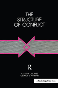 The Structure of Conflict - 9781138990050 by Clyde H. Coombs, George S. Avrunin, 9781138990050