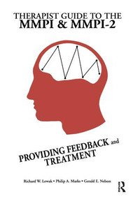 Therapist Guide To The MMPI And MMPI-2 - 9781138990289 by Richard W. Lewak, Phillip A. Marks, Gerald E. Nelson, 9781138990289