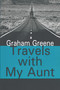 Travels with My Aunt by Graham Greene, 9781412807418