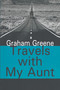 Travels with My Aunt by Graham Greene, 9781412807418