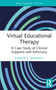 Virtual Educational Therapy (A Case Study of Clinical Supports and Advocacy) by Marion E. Marshall, 9781032257334