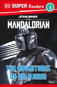 DK Super Readers Level 3 Star Wars The Mandalorian The Adventures of Din Djarin by Matt Jones, 9780744092189