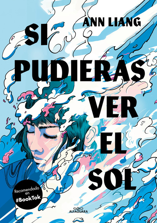 Si pudieras ver el sol / If You Could See the Sun (Spanish Edition) by Ann Liang, 9788419507495