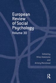 European Review of Social Psychology: Volume 30 - 9781032571089 by Miles Hewston, Antony Manstead, 9781032571089