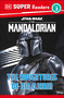 DK Super Readers Level 3 Star Wars The Mandalorian The Adventures of Din Djarin - 9780744092172 by Matt Jones, 9780744092172