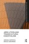 Jørn Utzon and Transcultural Essentialism by Adrian Carter, Marja Sarvimäki, 9780367555894