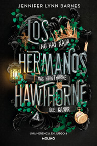 Los hermanos Hawthorne / The Hawthorne Brothers (Spanish Edition) by Jennifer Lynn Barnes, 9788427236998