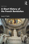 A Short History of the French Revolution - 9781032532417 by Jeremy D. Popkin, 9781032532417