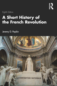 A Short History of the French Revolution - 9781032532417 by Jeremy D. Popkin, 9781032532417
