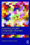 Assessing English Language Learners (Theory and Practice) by Guillermo Solano Flores, 9780415819299