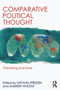 Comparative Political Thought (Theorizing Practices) - 9780415632065 by Michael Freeden, Andrew Vincent, 9780415632065