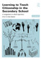 Learning to Teach Citizenship in the Secondary School (A companion to school experience) - 9780415826471 by Liam Gearon, 9780415826471