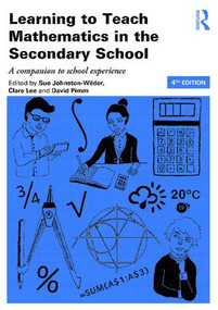 Learning to Teach Mathematics in the Secondary School (A companion to school experience) by Clare Lee, 9781138943902