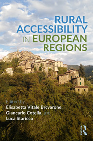 Rural Accessibility in European Regions by Elisabetta Vitale Brovarone, Giancarlo Cotella, Luca Staricco, 9780367539245