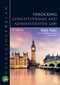 Unlocking Constitutional and Administrative Law by Mark Ryan, Steve Foster, 9781032185958