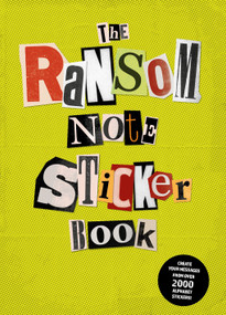 The Ransom Note Sticker Book (Thousands of letters for your anonymous messages) by Luke Herriott, 9781837760398