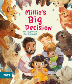 Millie's Big Decision (A Picture Book) by Ian Eagleton, Max Rambaldi, 9781849768580