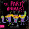 The Party Animals (A Picture Book) by Alex Willmore, 9781849768757