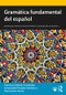 Gramática fundamental del español - 9781138359611 by Francisco Moreno-Fernández, Inmaculada Penadés-Martínez, Clara Ureña-Tormo, 9781138359611