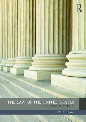 The Law of the United States (An Introduction) - 9781138222021 by Peter Hay, 9781138222021