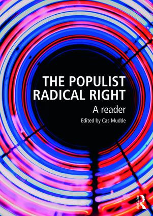 The Populist Radical Right (A Reader) by Cas Mudde, 9781138673878