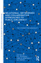 Relational, Networked and Collaborative Approaches to Public Diplomacy (The Connective Mindshift) - 9780415829663 by R. S. Zaharna, Amelia Arsenault, Ali Fisher, 9780415829663