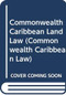 Commonwealth Caribbean Land Law by Sampson Owusu, 9780415609876