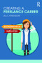 Creating a Freelance Career - 9781138605787 by Jill Ferguson, 9781138605787