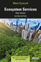 Ecosystem Services (Key Issues) by Mark Everard, 9781032021973