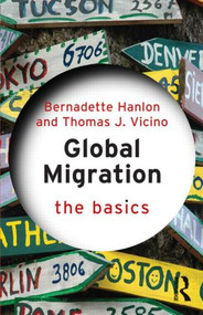 Global Migration: The Basics - 9780415533867 by Bernadette Hanlon, Thomas J. Vicino, 9780415533867