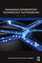 Managing Information Technology Outsourcing by Erik Beulen, Pieter M. Ribbers, 9781032122540