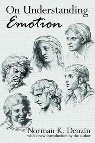 On Understanding Emotion - 9781412806749 by Norman K. Denzin, 9781412806749