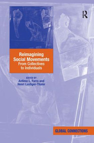 Reimagining Social Movements (From Collectives to Individuals) - 9781138277038 by Henri Lustiger-Thaler, Antimo L. Farro, 9781138277038