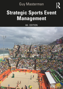 Strategic Sports Event Management - 9780367494667 by Guy Masterman, 9780367494667