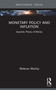 Monetary Policy and Inflation (Quantity Theory of Money) by Mateusz Machaj, 9781032557991