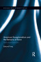 American Exceptionalism and the Remains of Race (Multicultural Exorcisms) - 9781138687028 by Edmund Fong, 9781138687028