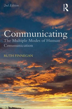 Communicating (The Multiple Modes of Human Communication) by Ruth Finnegan, 9780415837804