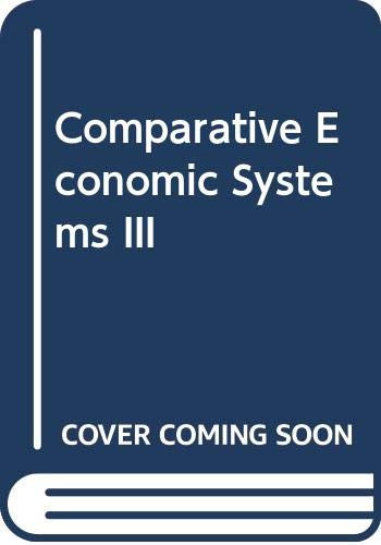 Comparative Economic Systems III - 9780415773904 by H. Stephen Gardner, 9780415773904