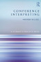 Conference Interpreting (A Student's Practice Book) - 9780415532365 by Andrew Gillies, 9780415532365